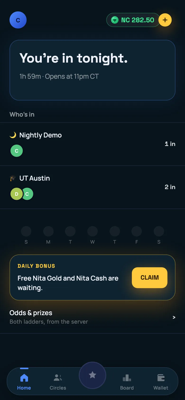The Home screen in Nita Cash mode: a card reading “You’re in tonight” with the time until 11pm Central, then a “Who’s in” list showing two circles with the faces of the members who placed a box.